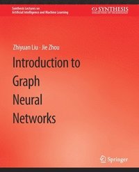 bokomslag Introduction to Graph Neural Networks