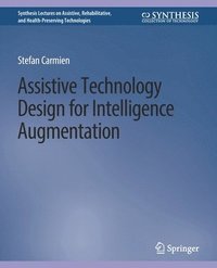 bokomslag Assistive Technology Design for Intelligence Augmentation