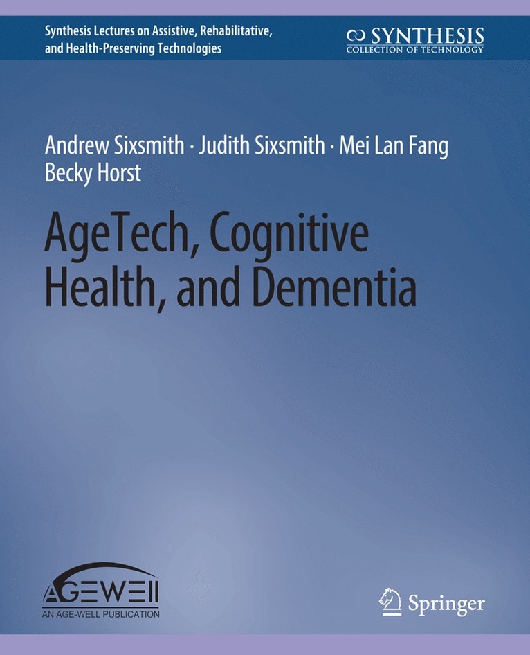 AgeTech, Cognitive Health, and Dementia 1