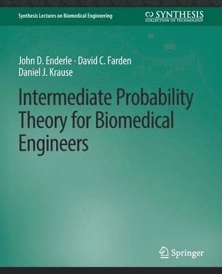 Intermediate Probability Theory for Biomedical Engineers 1