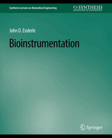 John Enderle - Bioinstrumentation, Häftad