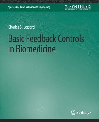 bokomslag Basic Feedback Controls in Biomedicine