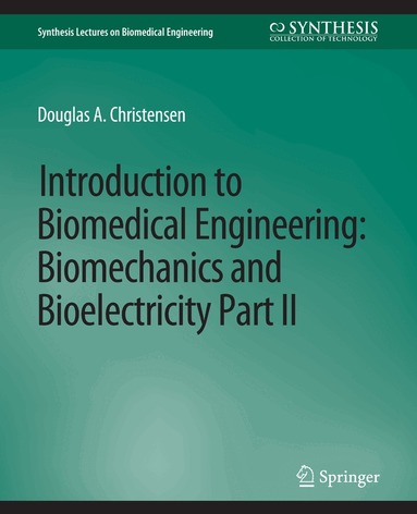 Douglas Christensen - Introduction to Biomedical Engineering, Häftad
