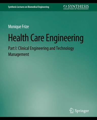 bokomslag Health Care Engineering Part I