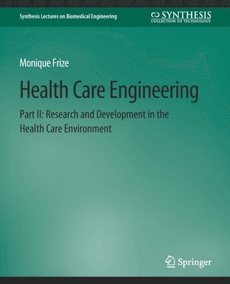 Health Care Engineering Part II 1