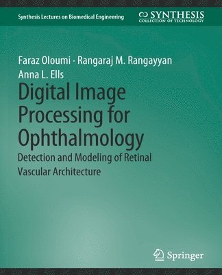 Digital Image Processing for Ophthalmology 1