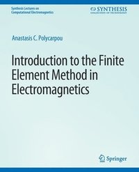 bokomslag Introduction to the Finite Element Method in Electromagnetics