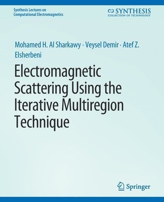 Electromagnetic Scattering using the Iterative Multi-Region Technique 1