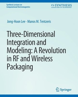 Three-Dimensional Integration and Modeling 1