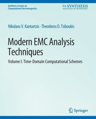 Modern EMC Analysis Techniques Volume I 1