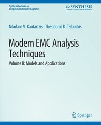 bokomslag Modern EMC Analysis Techniques Volume II
