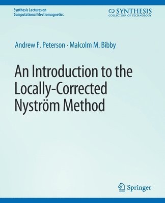 Introduction to the Locally Corrected Nystrom Method 1