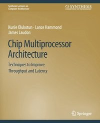 bokomslag Chip Multiprocessor Architecture