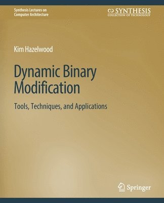 bokomslag Dynamic Binary Modification