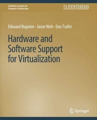 bokomslag Hardware and Software Support for Virtualization