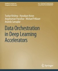 bokomslag Data Orchestration in Deep Learning Accelerators