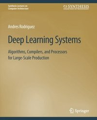 bokomslag Deep Learning Systems