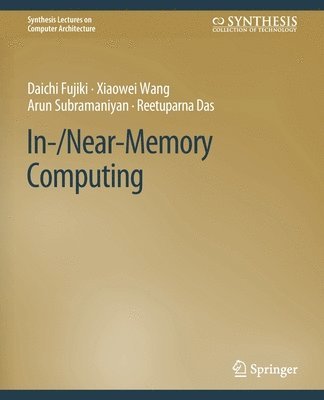 bokomslag In-/Near-Memory Computing