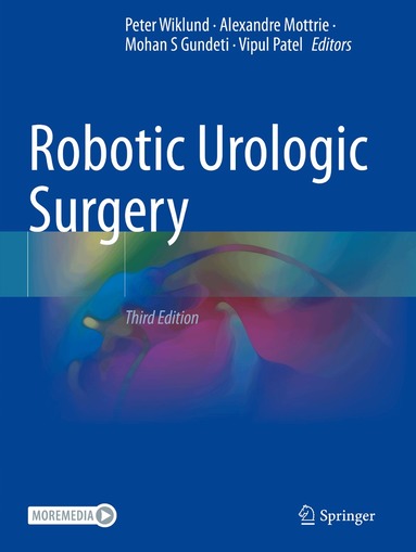 Peter Wiklund, Alexandre Mottrie, Mohan S Gundeti, Vipul Patel - Robotic Urologic Surgery, Häftad