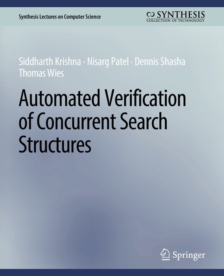 Automated Verification of Concurrent Search Structures 1