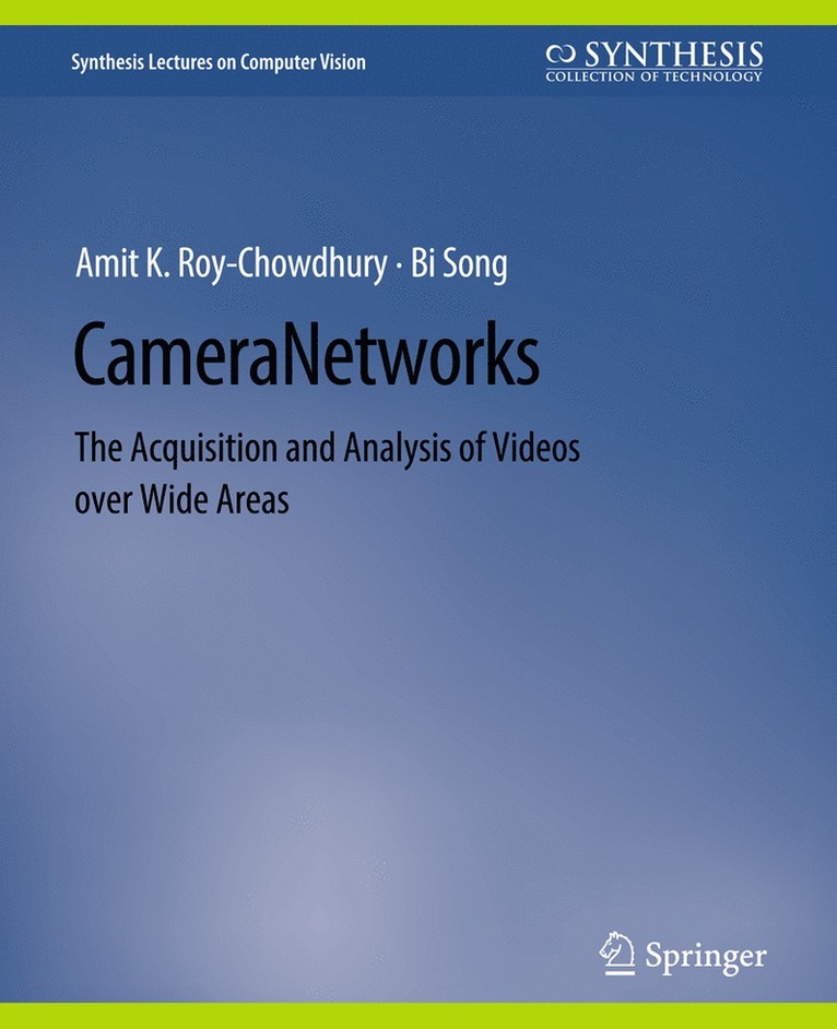 Amit K Roy-Chowdhury, Bi Song, Amit K. Roy-Chowdhury - Camera Networks, Häftad