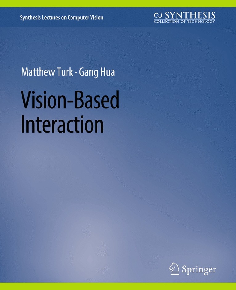 Vision-Based Interaction 1