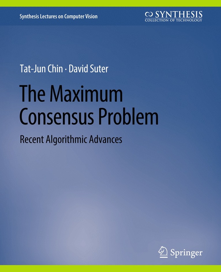 The Maximum Consensus Problem 1