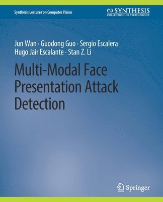 bokomslag Multi-Modal Face Presentation Attack Detection