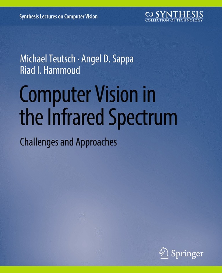 Computer Vision in the Infrared Spectrum 1