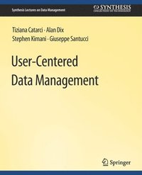 bokomslag User-Centered Data Management