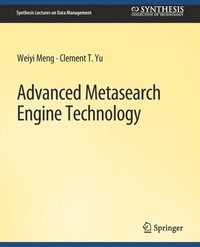 bokomslag Advanced Metasearch Engine Technology