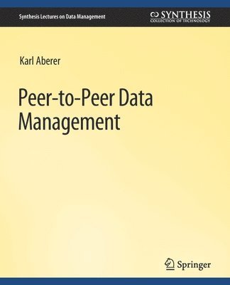 bokomslag Peer-to-Peer Data Management