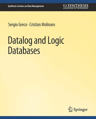 bokomslag Datalog and Logic Databases