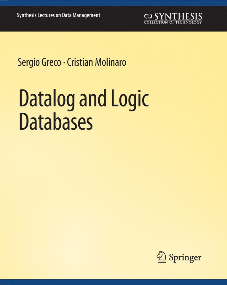 Datalog and Logic Databases 1