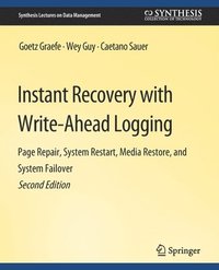 bokomslag Instant Recovery with Write-Ahead Logging