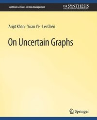 bokomslag On Uncertain Graphs