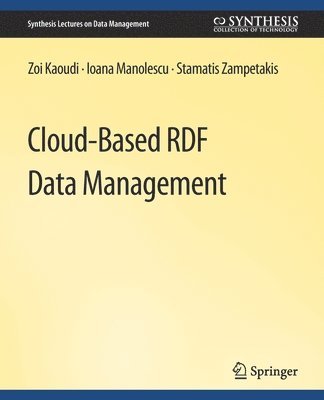 bokomslag Cloud-Based RDF Data Management