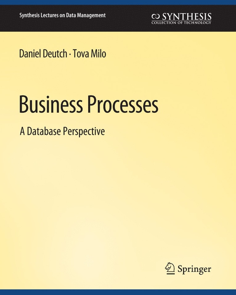 Tova Milo, Daniel Deutsch - Business Processes, Häftad