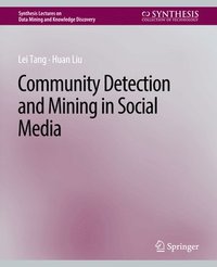 bokomslag Community detection and mining in social media