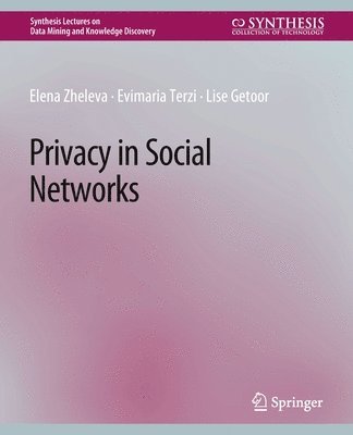 Privacy in Social Networks 1