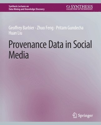 Provenance Data in Social Media 1