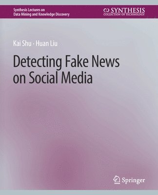 bokomslag Detecting Fake News on Social Media