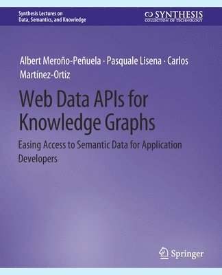 bokomslag Web Data APIs for Knowledge Graphs