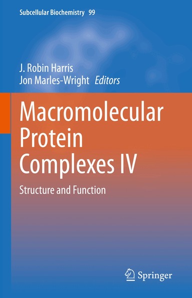 J. Robin Harris, Jon Marles-Wright - Macromolecular Protein Complexes IV, Inbunden