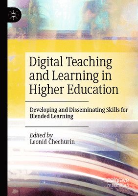 Digital Teaching and Learning in Higher Education 1