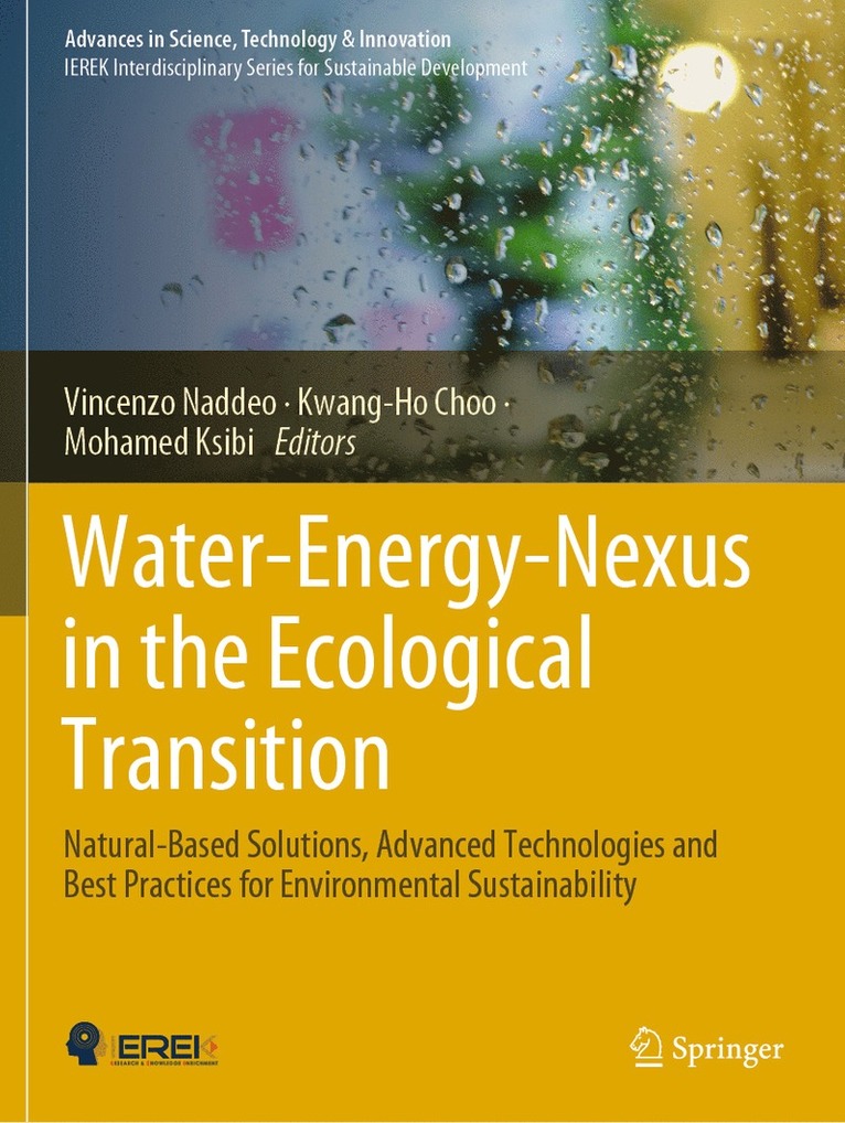 Vincenzo Naddeo, Kwang-Ho Choo, Mohamed Ksibi - Water-Energy-Nexus in the Ecological Transition, Häftad