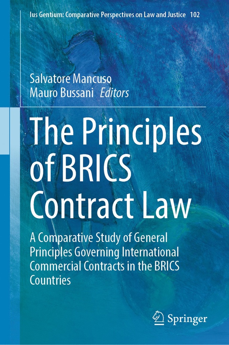 Salvatore Mancuso, Mauro Bussani - Principles of BRICS Contract Law, Inbunden