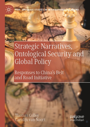 bokomslag Strategic Narratives, Ontological Security and Global Policy