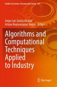 bokomslag Algorithms and Computational Techniques Applied to Industry