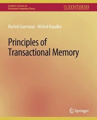 bokomslag Principles of Transactional Memory